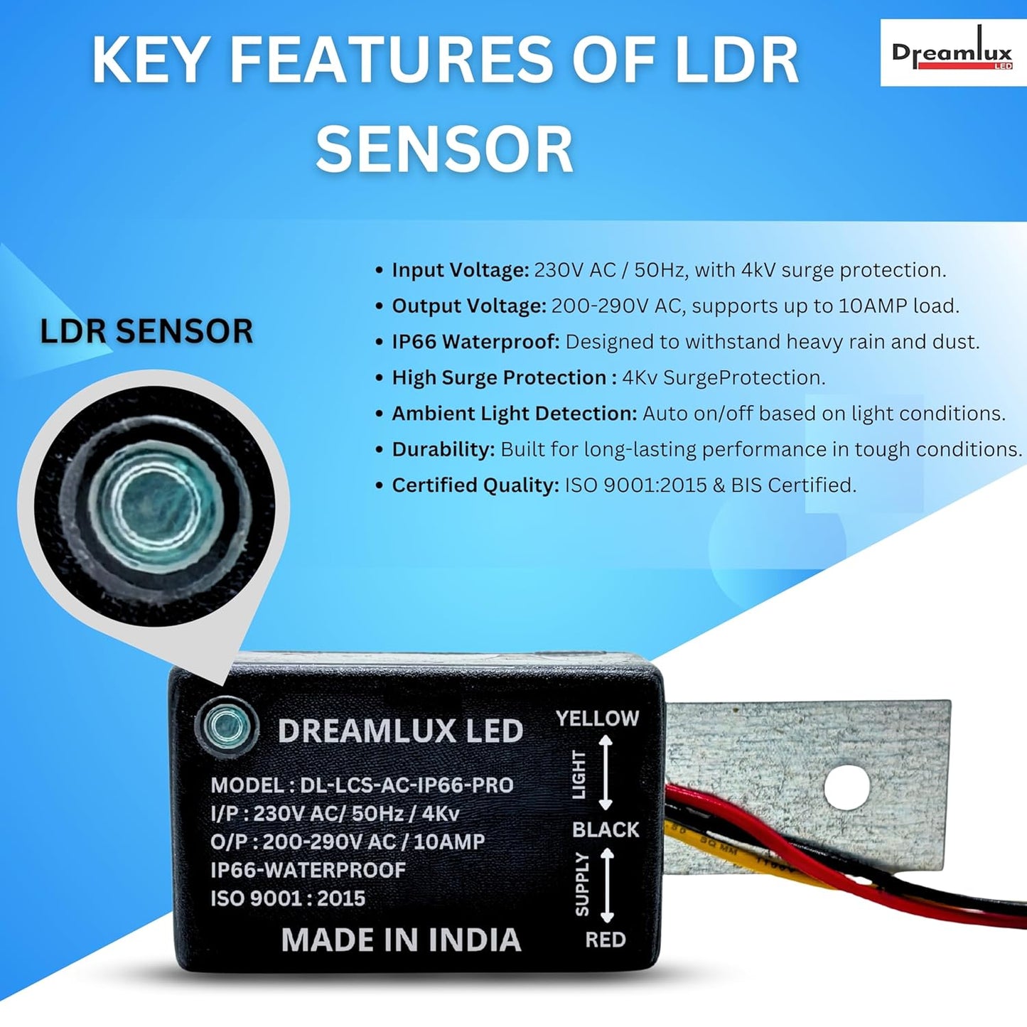 Dreamlux 10Amp 230V AC 50Hz LDR Sensor Pro - IP66 Waterproof Day Night Switch | Auto On Off | Photocell With 4kv Surge Protection